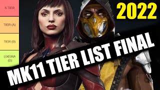 MK11 TIER LIST FINAL 2022 ULTIMATE [upl. by Nnyroc]