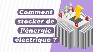 Comment stocker de l’énergie électrique [upl. by Loggins233]