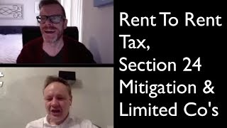 Rent to Rent Property Tax Section 24 Mitigation amp Limited Property Companies [upl. by Eberta]