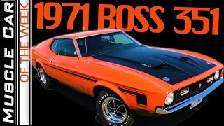 1971 Ford Mustang BOSS 351  Muscle Car Of The Week Episode 292 [upl. by Eivod]