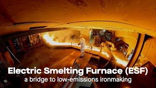 Electric Smelting Furnace ESF a Bridge to Lowemissions Ironmaking [upl. by Elleda]