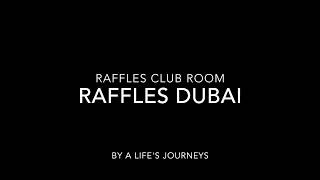 Raffles Dubai Club Room [upl. by Benil]