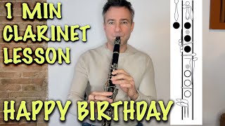 learn to play Happy Birthday clarinet solo 1 minute free lesson for beginners [upl. by Boeschen]