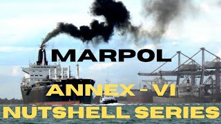 MARPOL ANNEXVI EXPLAINED IN A NUTSHELLalso includes SECA MARPOL [upl. by Sucam]