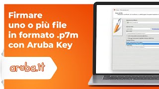 Firmare uno o più file in formato p7m con Aruba Key [upl. by Darnoc708]