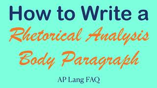 How to Write a Body Paragraph for a Rhetorical Analysis Essay  AP Lang  Coach Hall Writes [upl. by Ahc]