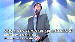 Starmania 25 ans déjà Fr2  Grégory Lemarchal SOS dun terrien en détresse 29 janvier 2005 [upl. by Annelise]