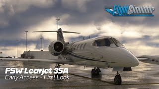 Flysimware Learjet 35A  Early Access First Look  MSFS Live [upl. by Sileray880]