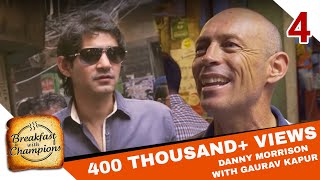 Aloo Puri With Danny Morrison ft Head Massage A Crash amp Madness In Chandni Chowk  BwC S1E4 [upl. by Santa171]