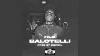 HLD BALOTELLI feat HLA DROGUE [upl. by Chamkis971]