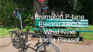 Brompton PLine Future Chopping Bits About ARCC 6 Speed Lagoon Blue PLine Ish [upl. by Asirralc]