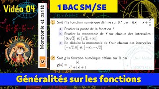 Monotonie et parité — Fonctions — Généralités sur les fonctions — 1 BAC SMSE [upl. by Ahsie517]