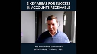 3 Areas for Success in Accounts Receivable  ft Dan Fletcher CFO of MarkLogic [upl. by Jankey801]