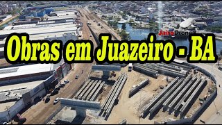 Juazeiro  Ba em Obras Travessia Urbana [upl. by Cadal457]