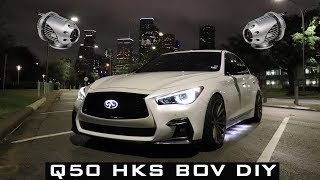 Infiniti Q50 Red Sport 30T HKS Blow Off Valve DIY [upl. by Earl]