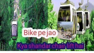 Islamabad to murree patriata chair lift my 1st tour on bike [upl. by Kippie]