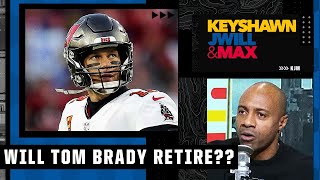 Theres NO WAY IN HELL Tom Brady is retiring  JWills thoughts on the Bucs QBs future  KJM [upl. by Burkhard]