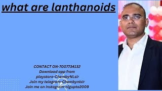 what are lanthanoids [upl. by Home692]