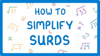 GCSE Maths  What on Earth are Surds And How do You Simplify Them Part 13 40 [upl. by Ber232]