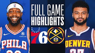 76ERS at NUGGETS  FULL GAME HIGHLIGHTS  January 27 2024 [upl. by Aholah]