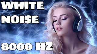 Relax Your Mind And Body With White Noise 8000hz Sounds For Ultimate Tinnitus Relief Bliss [upl. by Powe]