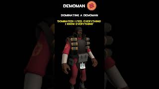 Demoman  Dominating A Demoman  Demoman Voice Lines [upl. by Plante]