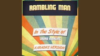 Rambling Man In the Style of Laura Marling Karaoke Version [upl. by Artenra]