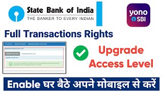 How to Enable Full Transaction Rights in Sbi Yono App  You dont have Txn Rights Error Problem fix [upl. by Eiramacissej]