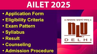 AILET 2025  Eligibility Criteria Exam Date Application form Syllabus Exam Pattern [upl. by Yborian222]