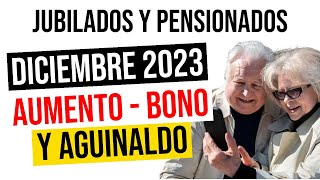 🚀Aumento de 20 y Bono de 55 mil pesos  Aguinaldo a Jubilados y PNC de anses  Diciembre 2023 [upl. by Yrrac]