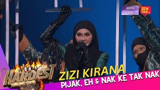 ZIZI KIRANA GEMENTAR NAK KEMBALI BERTANDING  THE HARDEST SINGING SHOW [upl. by Demmahum]