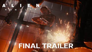 Alien Romulus  Final Trailer [upl. by Nivrehs444]