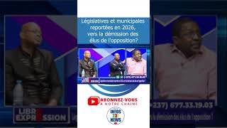 Législatives et municipales reportées en 2026 vers la démission des élus de lopposition [upl. by Asssilem]