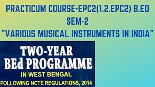 PREPARE A CALENDAR CHART ON quotVARIOUS MUSICAL INSTRUMENTS IN INDIAquotB ED SEM2EPC2 PRACTICUM [upl. by Idell]