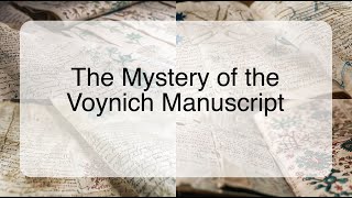 The Mystery of the Voynich Manuscript [upl. by Melda]