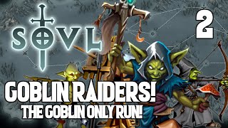 The Goblin Artillery Doomstack  SOVL 2 Goblin Shaman  Warhammer Tabletop Roguelike [upl. by Hebbe725]