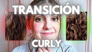 metodo curly girl TRANSICIÓN✅ como EMPEZAR el METODO curly 😱🔥 [upl. by Renny]