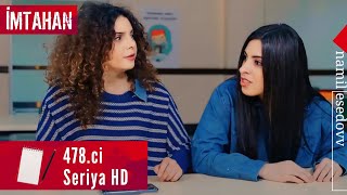 İmtahan 478ci Seriya HD namilesedovv [upl. by Jago]