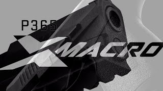 P365 XMacro • SIG SAUER [upl. by Ellehcil]