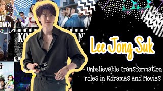 Lee Jong Suk  Unbelievable transformation roles in Kdramas and Movies [upl. by Cleodal]