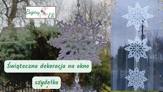 szydełkowanieBajeryEli Jak Zrobić Gwiazdka Ozdoba Na Okno Stars for Christmas tree [upl. by Deys]