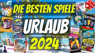 Die besten aktuellen Spiele für den URLAUB 2024 Klein kompakt amp Spaß ohne Ende [upl. by Billmyre352]