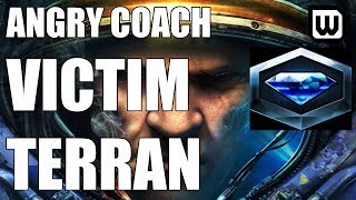 ANGRY COACH 42  Classic Victim Terran Diamond Terran [upl. by Enamrahs]