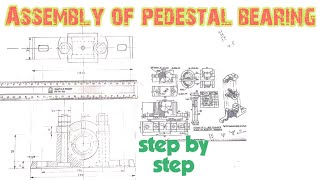 Assembly drawing of Plummer block Engineering and poetry [upl. by Aioj601]