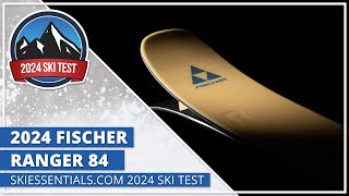 2024 Fischer Ranger 84  SkiEssentialscom Ski Test [upl. by Imailiv]