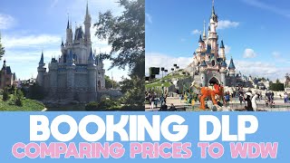 Booking Disneyland Paris Comparing Prices to Walt Disney World  September 2021 [upl. by Airegin319]