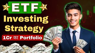 ETF Investing Strategy  Best ETFs for Investing  How to Build Best ETF Portfolio [upl. by Enyt]