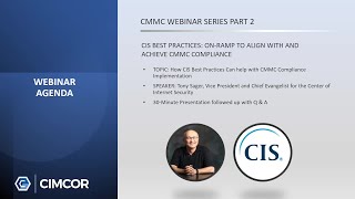 CMMC Series Part 2 CIS Best Practices to OnRamp Align and Achieve CMMC Compliance [upl. by Ravo]