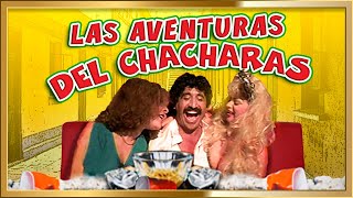 LAS AVENTURAS DEL CHACHARAS Comedia Picaresca película completa [upl. by Ardnaeed383]