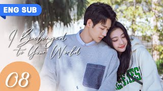 【ENG SUB】I Belonged To Your World EP 16  Hunting For My Handsome StraightA Classmate [upl. by Attolrahc262]